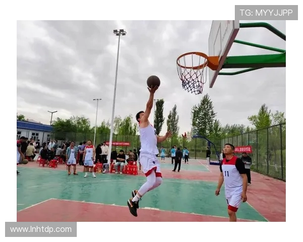 以篮球凝聚青春力量共筑梦想赛场点燃无限激情